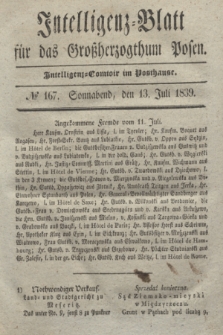 Intelligenz-Blatt für das Großherzogthum Posen. 1839, № 167 (13 Juli)