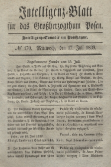 Intelligenz-Blatt für das Großherzogthum Posen. 1839, № 170 (17 Juli)