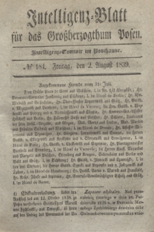 Intelligenz-Blatt für das Großherzogthum Posen. 1839, № 184 (2 August)