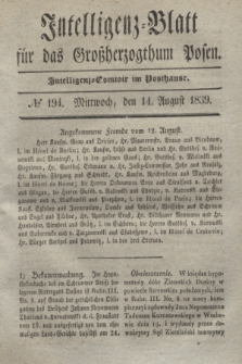 Intelligenz-Blatt für das Großherzogthum Posen. 1839, № 194 (14 August) + dod.