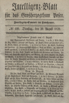 Intelligenz-Blatt für das Großherzogthum Posen. 1839, № 199 (20 August)