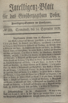 Intelligenz-Blatt für das Großherzogthum Posen. 1839, № 221 (14 September)