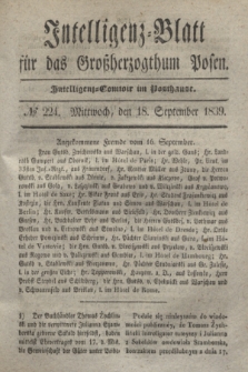 Intelligenz-Blatt für das Großherzogthum Posen. 1839, № 224 (18 September)