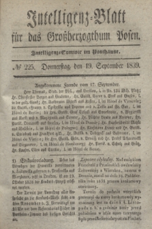 Intelligenz-Blatt für das Großherzogthum Posen. 1839, № 225 (19 September)