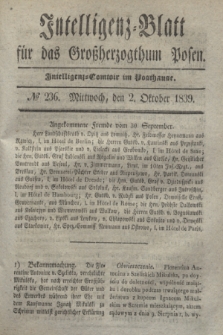 Intelligenz-Blatt für das Großherzogthum Posen. 1839, № 236 (2 Oktober)