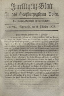 Intelligenz-Blatt für das Großherzogthum Posen. 1839, № 242 (9 Oktober)