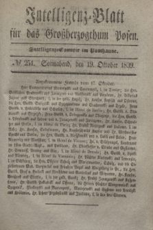 Intelligenz-Blatt für das Großherzogthum Posen. 1839, № 251 (19 Oktober)