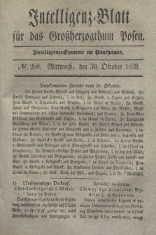 Intelligenz-Blatt für das Großherzogthum Posen. 1839, № 260 (30 Oktober)