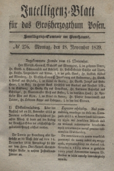 Intelligenz-Blatt für das Großherzogthum Posen. 1839, № 276 (18 November)