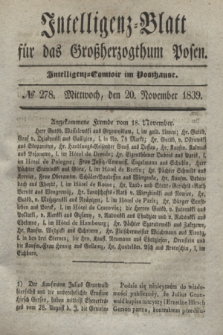 Intelligenz-Blatt für das Großherzogthum Posen. 1839, № 278 (20 November)