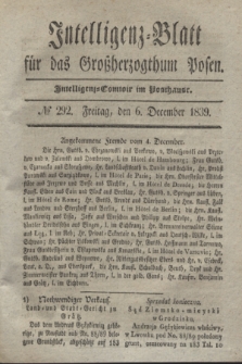 Intelligenz-Blatt für das Großherzogthum Posen. 1839, № 292 (6 December)