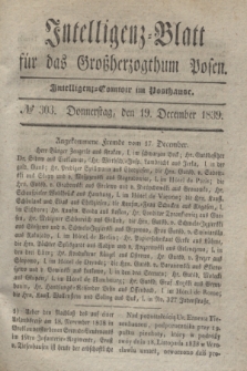 Intelligenz-Blatt für das Großherzogthum Posen. 1839, № 303 (19 December)