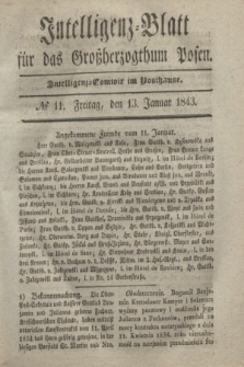 Intelligenz-Blatt für das Großherzogthum Posen. 1843, № 11 (13 Januar)