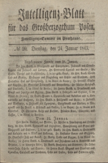 Intelligenz-Blatt für das Großherzogthum Posen. 1843, № 20 (24 Januar)