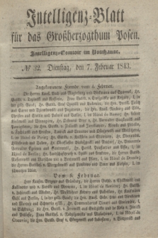 Intelligenz-Blatt für das Großherzogthum Posen. 1843, № 32 (7 Februar)
