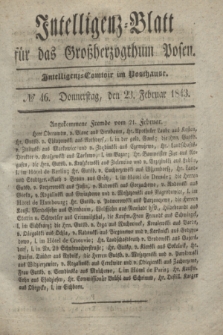 Intelligenz-Blatt für das Großherzogthum Posen. 1843, № 46 (23 Februar)