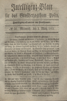Intelligenz-Blatt für das Großherzogthum Posen. 1843, № 51 (1 März)