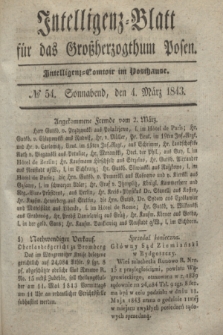 Intelligenz-Blatt für das Großherzogthum Posen. 1843, № 54 (4 März)