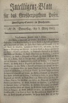 Intelligenz-Blatt für das Großherzogthum Posen. 1843, № 58 (9 März)