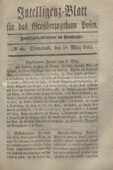 Intelligenz-Blatt für das Großherzogthum Posen. 1843, № 66 (18 März)