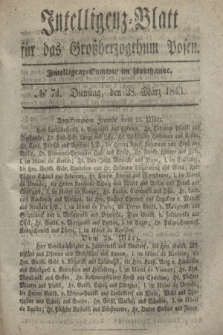 Intelligenz-Blatt für das Großherzogthum Posen. 1843, № 74 (28 März)