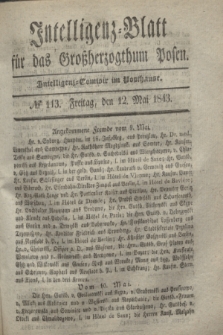 Intelligenz-Blatt für das Großherzogthum Posen. 1843, № 113 (12 Mai)