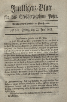 Intelligenz-Blatt für das Großherzogthum Posen. 1843, № 149 (23 Juni)