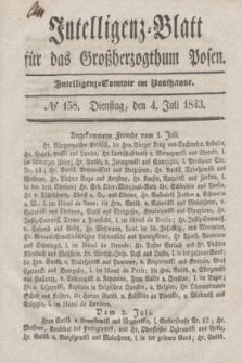 Intelligenz-Blatt für das Großherzogthum Posen. 1843, № 158 (4 Juli)