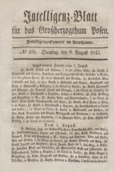 Intelligenz-Blatt für das Großherzogthum Posen. 1843, № 188 (8 August)