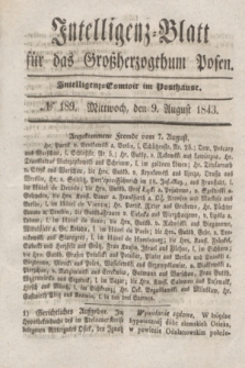 Intelligenz-Blatt für das Großherzogthum Posen. 1843, № 189 (9 August) + dod.
