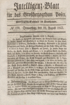 Intelligenz-Blatt für das Großherzogthum Posen. 1843, № 190 (10 August)