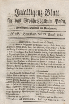 Intelligenz-Blatt für das Großherzogthum Posen. 1843, № 198 (19 August)