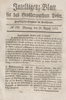 Intelligenz-Blatt für das Großherzogthum Posen. 1843, № 199 (21 August)