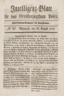 Intelligenz-Blatt für das Großherzogthum Posen. 1843, № 207 (30 August)