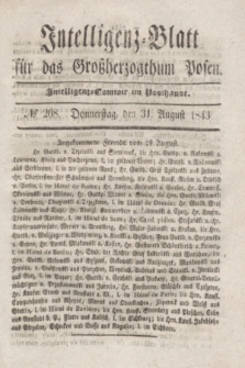 Intelligenz-Blatt für das Großherzogthum Posen. 1843, № 208 (31 August)