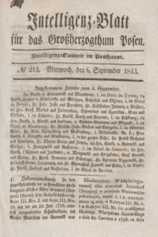 Intelligenz-Blatt für das Großherzogthum Posen. 1843, № 213 (6 September) + dod.