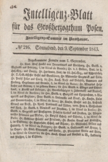 Intelligenz-Blatt für das Großherzogthum Posen. 1843, № 216 (9 September)