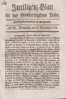 Intelligenz-Blatt für das Großherzogthum Posen. 1843, № 232 (28 September) + dod.