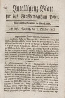 Intelligenz-Blatt für das Großherzogthum Posen. 1843, № 235 (2 Oktober) + dod.