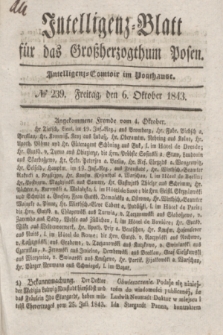 Intelligenz-Blatt für das Großherzogthum Posen. 1843, № 239 (6 Oktober)