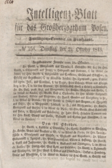 Intelligenz-Blatt für das Großherzogthum Posen. 1843, № 254 (24 Oktober)