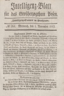 Intelligenz-Blatt für das Großherzogthum Posen. 1843, № 261 (1 November) + dod.