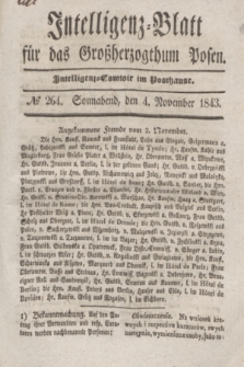 Intelligenz-Blatt für das Großherzogthum Posen. 1843, № 264 (4 November)