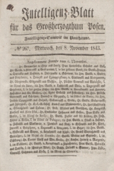 Intelligenz-Blatt für das Großherzogthum Posen. 1843, № 267 (8 November)