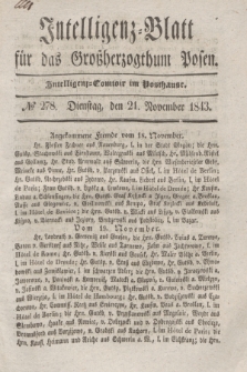 Intelligenz-Blatt für das Großherzogthum Posen. 1843, № 278 (21 November)