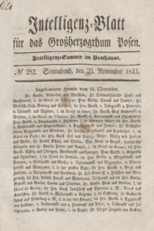 Intelligenz-Blatt für das Großherzogthum Posen. 1843, № 282 (25 November)