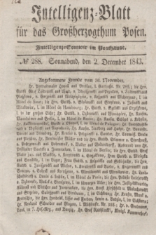 Intelligenz-Blatt für das Großherzogthum Posen. 1843, № 288 (2 December)