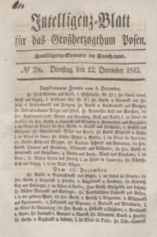 Intelligenz-Blatt für das Großherzogthum Posen. 1843, № 296 (12 December)