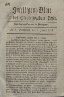 Intelligenz-Blatt für das Großherzogthum Posen. 1841, № 8 (9 Januar)