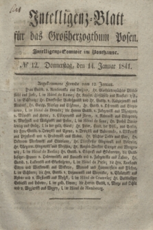 Intelligenz-Blatt für das Großherzogthum Posen. 1841, № 12 (14 Januar)